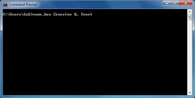 A screen capture of a Windows Command prompt window. The window displays a string of characters, the prompt, indicating that it is ready for user input. In this screen capture, the user has entered the command and arguments name_box Cranston Q. Snort