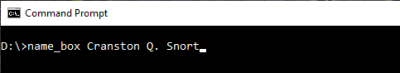 A close up of the Windows command line: name_box Cranston Q. Snort