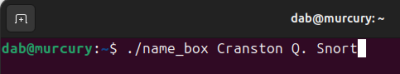 A close up of a Linux command line: name_box Cranston Q. Snort
