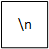 The input stream now depicted as a single box containing a new line.